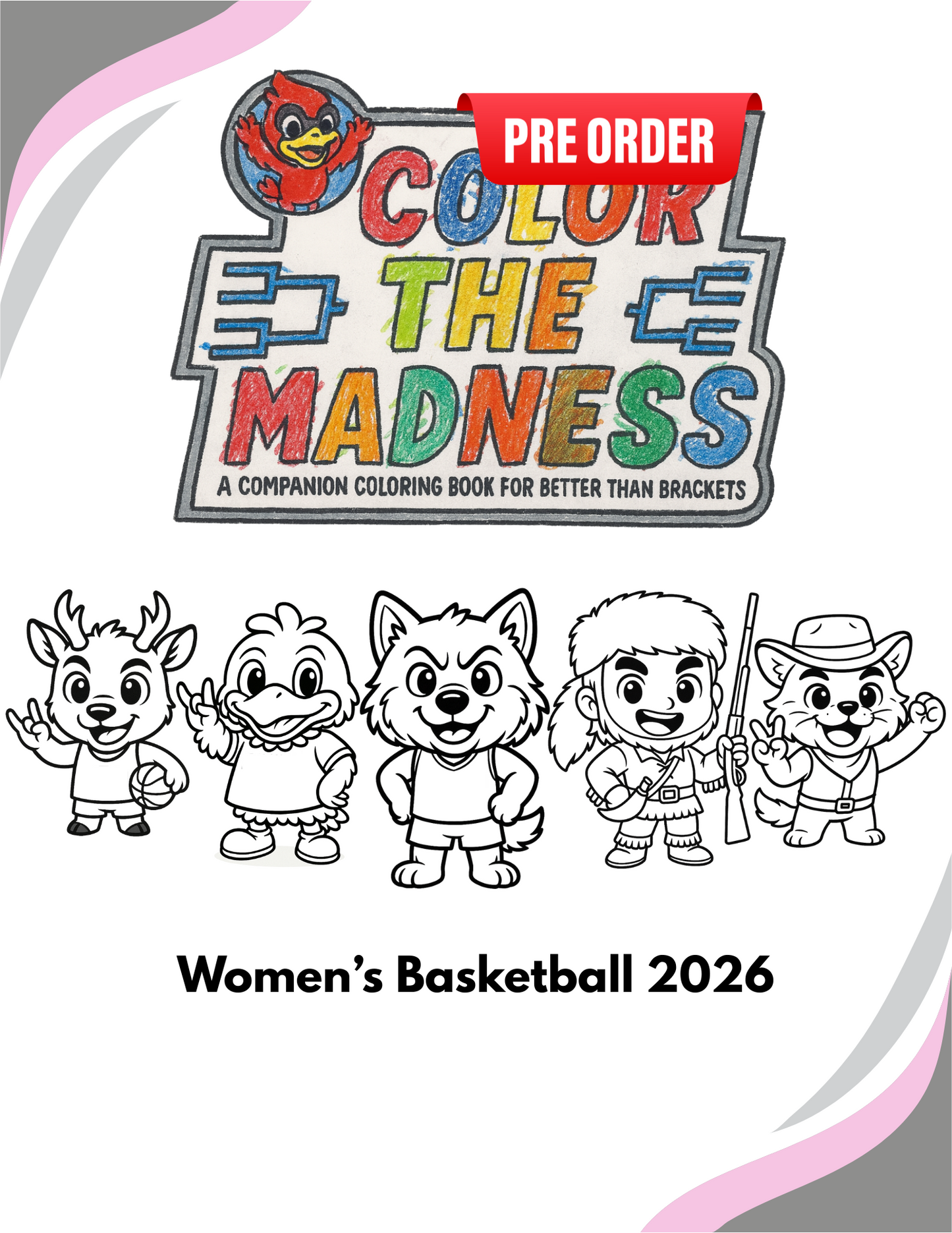 2026 Women's Basketball Color the Madness - PRE ORDER