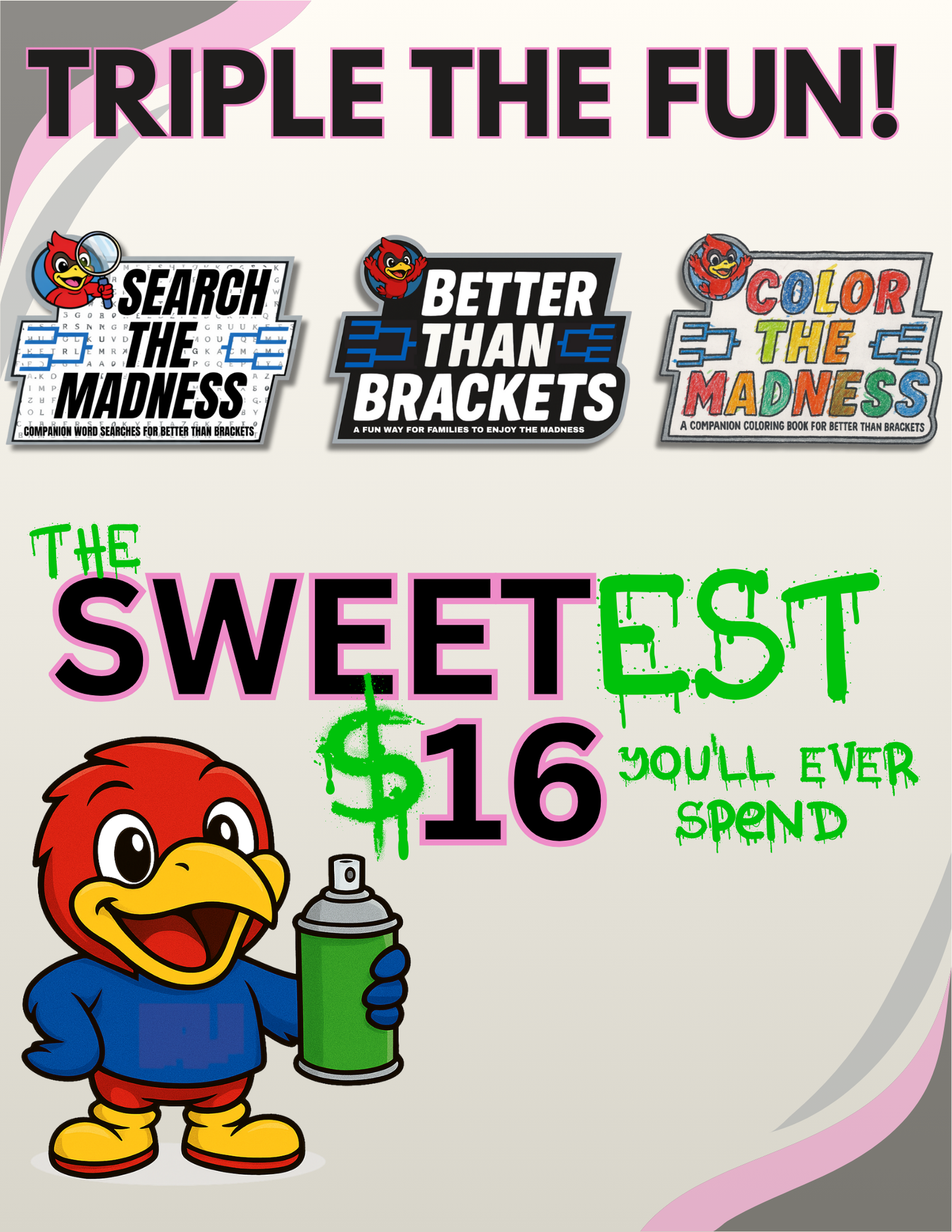 2026 Women's Basketball Better Than Brackets - PRE ORDER